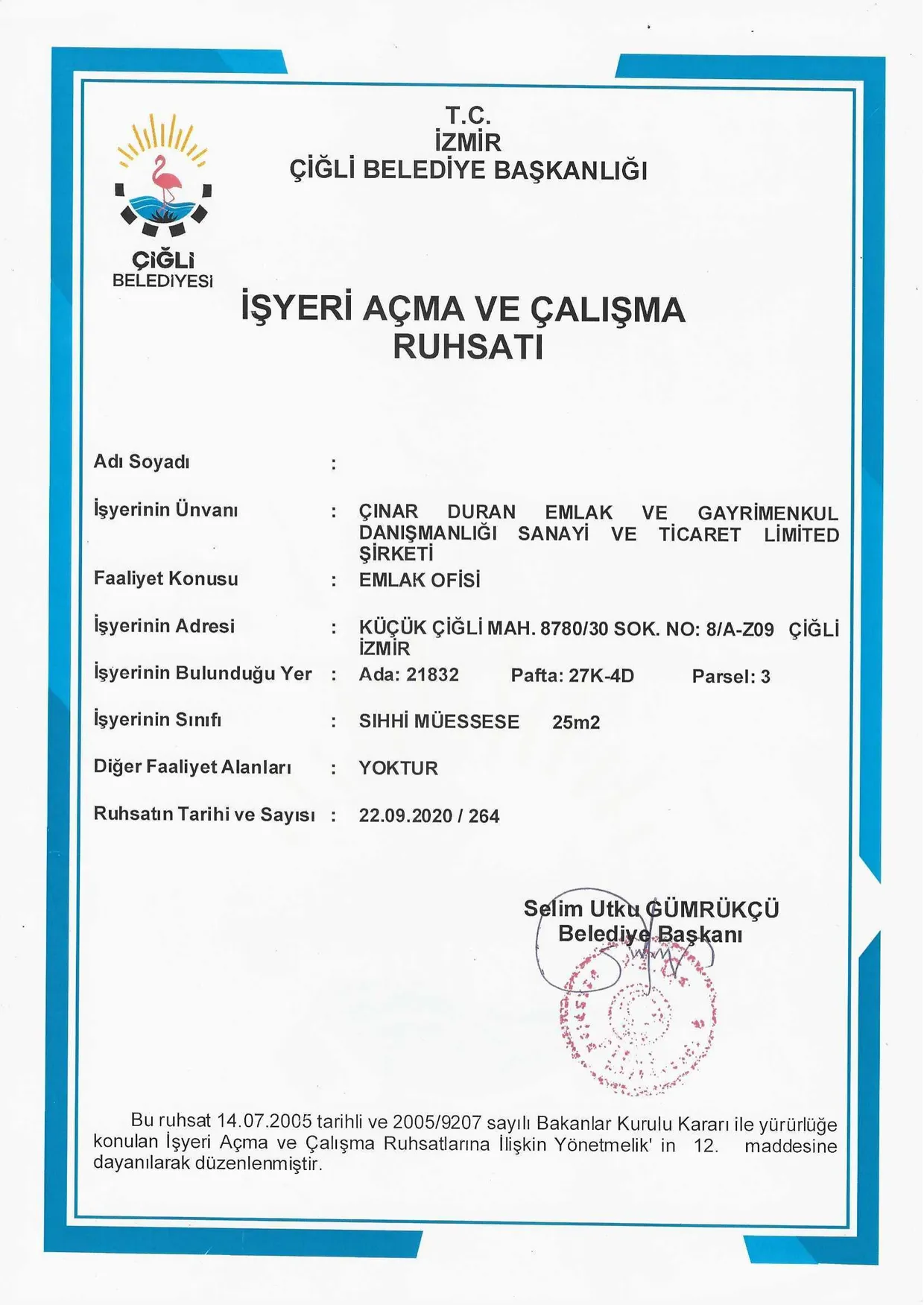 Çınar Duran Emlak İşyeri Açma ve Çalışma Ruhsatı (Çiğli Belediyesi)